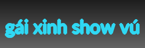 gái xinh show vú